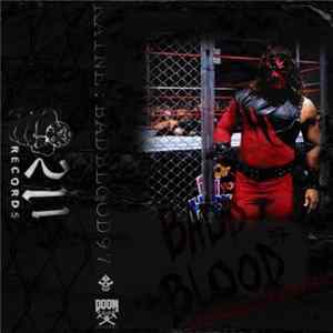 Lil Kaine - Bad Blood mp3
