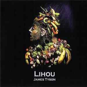 James Tyson - Lihou mp3