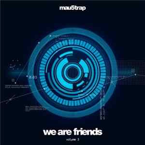 Various - we are friends: volume 3 mp3