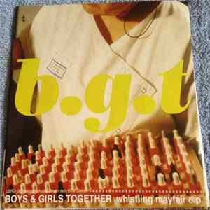 Boys & Girls Together - Whistling Mayfair E.P. mp3
