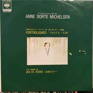 Anne Dorte Michelsen - Fortrolighed mp3