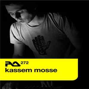 Kassem Mosse - RA.272 mp3
