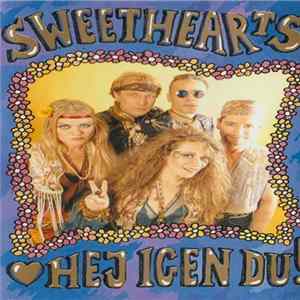 Sweethearts - Hej Igen Du! mp3