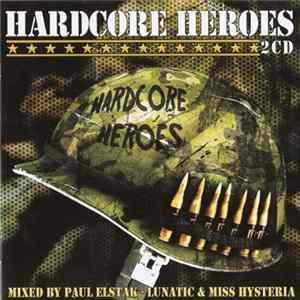 Paul Elstak - Lunatic & Miss Hysteria - Hardcore Heroes mp3
