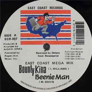 Bounty Killer, Beenie Man - East Coast Mega Mix mp3
