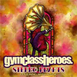Gym Class Heroes - Stereo Hearts mp3