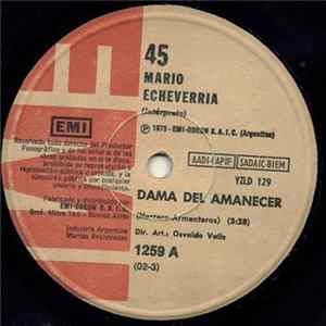 Mario Echeverria - Dama Del Amanecer / Parado En La Vereda mp3
