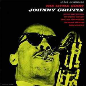 Johnny Griffin - The Little Giant mp3