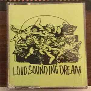 Loud Sounding Dream - Bright Plastic Wind mp3