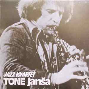 Tone Janša Kvartet - Tone Janša Jazz Kvartet mp3