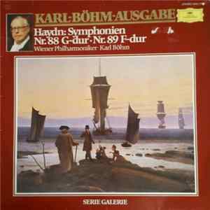Karl Böhm, Wiener Philharmoniker - Joseph Haydn, Symphonien Nr. 88 G-dur - Nr. 89 F-dur mp3