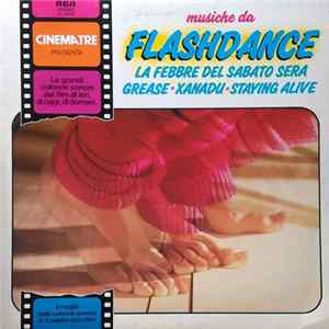 Various - Musiche Da Flashdance, La Febbre Del Sabato Sera, Grease, Xanadu, Staying Alive mp3