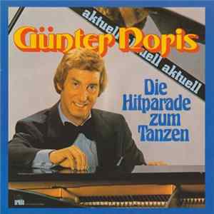 Günter Noris - Günter Noris Aktuell - Die Hitparade Zum Tanzen mp3