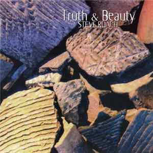 Steve Roach - Truth & Beauty mp3