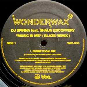 DJ Spinna Feat. Shaun Escoffery - Music In Me (Blaze Remix) mp3