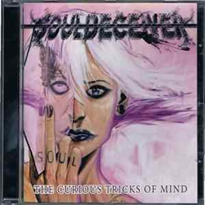 Souldeceiver - The Curious Tricks of Mind mp3