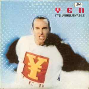 Yen - It's Unbelievable mp3