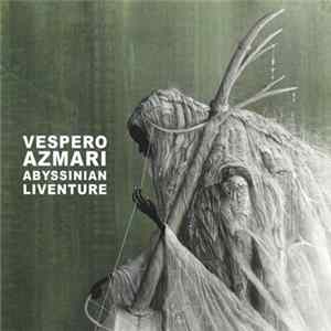 Vespero - Azmari: Abyssinian Liventure mp3