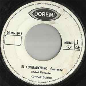 Compay Quinto - El Cumbanchero / Guajira Moruna mp3