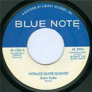 The Horace Silver Quintet - Sister Sadie / Break City mp3