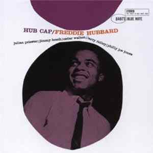 Freddie Hubbard - Hub Cap mp3