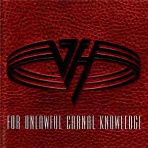 Van Halen - For Unlawful Carnal Knowledge mp3