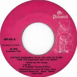 Captain Kangaroo - Captain Kangaroo Tells The Just So Story: "How The Elephant Lost His Trunk" mp3