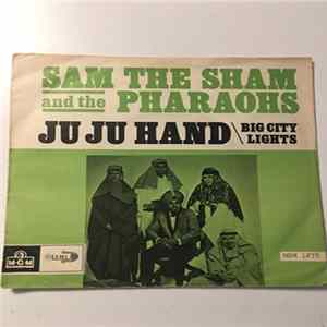 Sam The Sham And The Pharaohs - Ju Ju Hand mp3