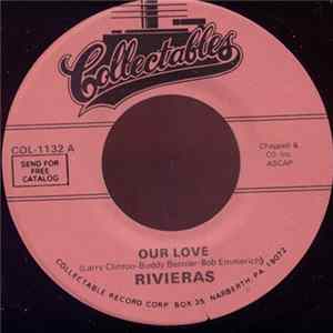 Rivieras - Our Love / True Love Is Hard To Find mp3