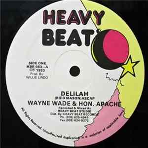 Wayne Wade & Honorable Apache / Sly Dunbar & Robbie Lyn - Delilah mp3