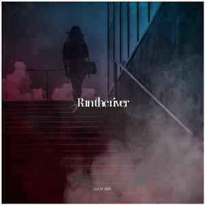Run The River - Lucky Girl mp3