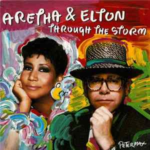 Aretha & Elton - Through The Storm mp3