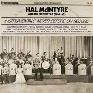 Hal McIntyre And His Orchestra - Hal McIntyre And His Orchestra (1944-45) mp3
