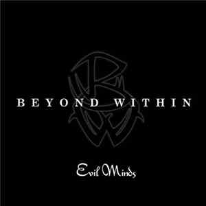 Beyond Within - Evil Minds mp3