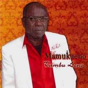 Mamukueno - Tambu Lenu mp3