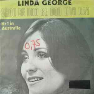 Linda George - Shoo Be Doo Be Doo Dah Day mp3