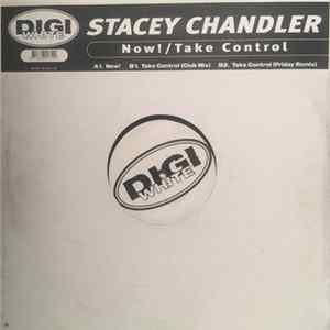 Stacey Chandler - Now ! / Take Control mp3
