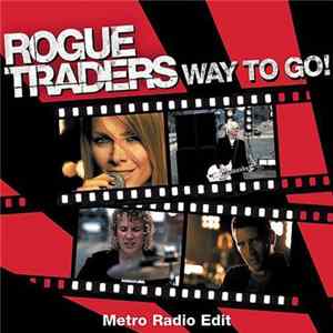 Rogue Traders - Way To Go! mp3