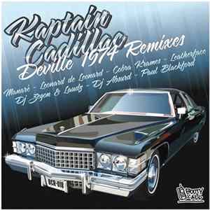 Kaptain Cadillac - Deville 1974 Remixes EP mp3