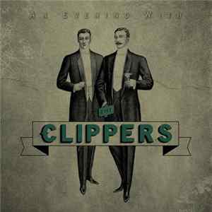 The Clippers - An Evening With... mp3