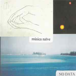 No Data - Música Naïve mp3