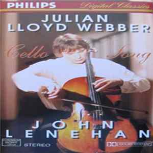 Julian Lloyd Webber and John Lenehan - Cello Song mp3