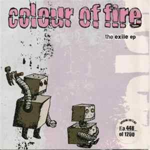 Colour of Fire - The Exile EP mp3
