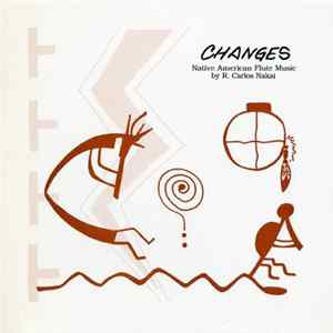 R. Carlos Nakai - Changes - Native American Flute Music mp3
