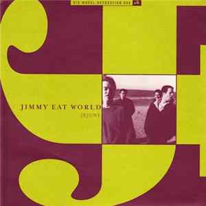 Jejune / Jimmy Eat World - Jejune / Jimmy Eat World mp3