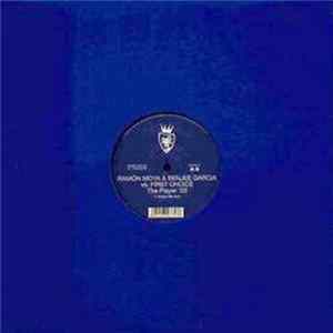 Ramón Moya & Benjee Garcia Vs. First Choice - The Player '03 mp3