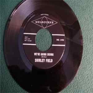 Shirley Field - We're Going Skiing / Ski Rock mp3