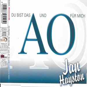 Jan Hayston - Du Bist Das A Und O Für Mich mp3