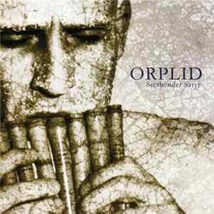 Orplid - Sterbender Satyr mp3