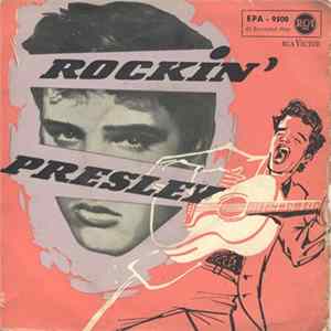 Elvis Presley - Rockin' Presley mp3